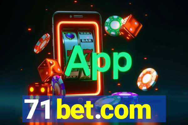 71 bet.com